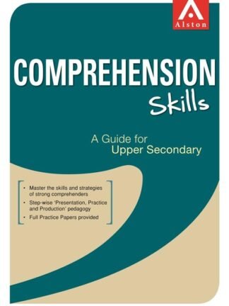 ALSTON-English Supplementary Comprehension Skills A Guide For Upper Secondary