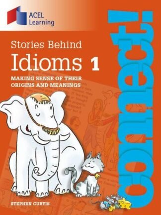 ACEL-Connect: Stories Behind Idioms 1