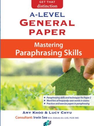 A-Level General Paper: Mastering Paraphrasing Skills