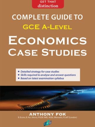 A-Level Complete Guide to GCE Economics Case Studies