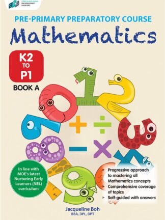 Pre-primary Preparatory Course Mathematics K2 to P1 Book A