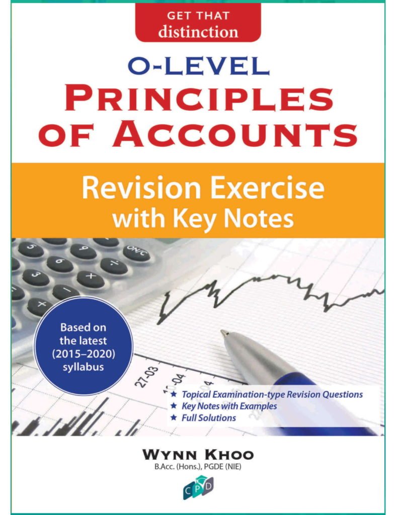 OLevel Principles of Accounts Revision Exercises with key Notes1