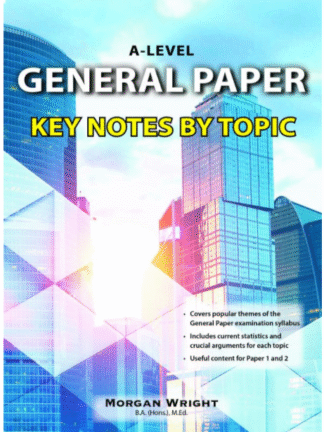 A-Level General Paper Key Notes by Topic