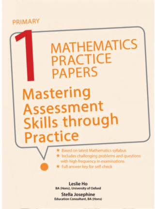 Primary 1 Mathematics Practice Papers