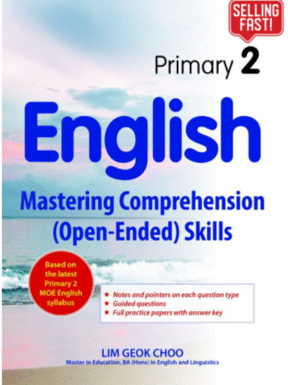 Primary 2 English: Mastering Comprehension (Open-Ended) Skills