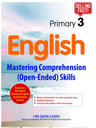 Primary 3 English: Mastering Comprehension (Open-Ended) Skills