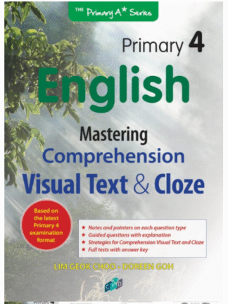 Primary 4 English: Mastering Comprehension Visual Text and Cloze