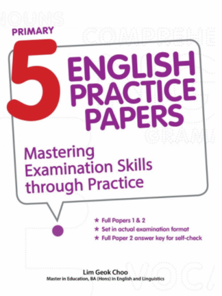 Primary 5 English Practice Papers