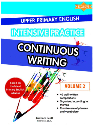 Upper Primary English Intensive Practice – Continuous Writing Vol. 2