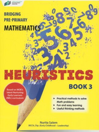 Bridging Pre-Primary Mathematics Heuristics Book 3