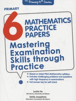 Primary 6 Mathematics Practice Papers