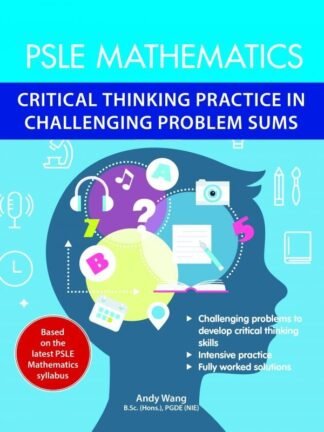 PSLE Math: Critical Thinking Practice in Challenging Problem Sums