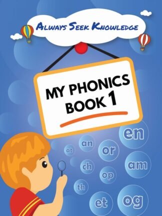 Always Seek Knowledge My Phonics Book 1