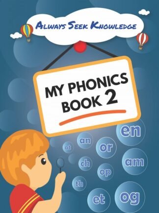 Always Seek Knowledge My Phonics Book 2