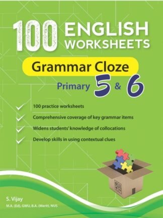100 English Worksheets Primary 5 & 6: Grammar Cloze