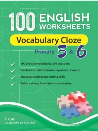 100 English Worksheets Primary 5 & 6: Vocabulary Cloze