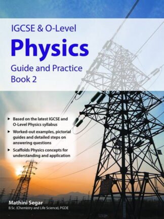 IGCSE & O level Physics Guide and Practice Book 2