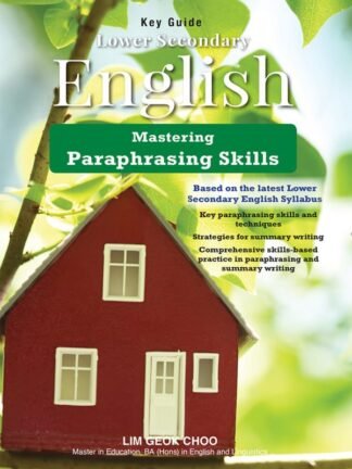 Lower Secondary Key Guide English: Mastering Paraphrasing Skills
