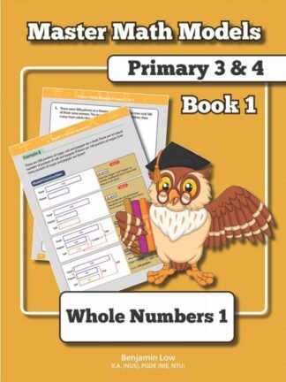 Master Math Models Primary 3 & 4 Book 1 – Whole Numbers 1