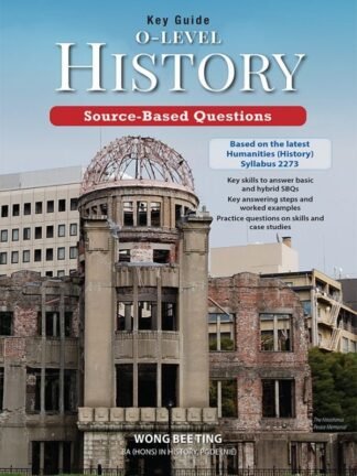 O-Level Key Guide History - Source-Based Questions