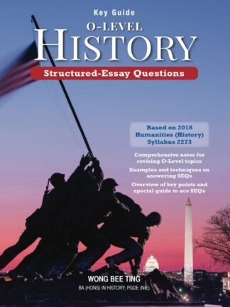 O-Level Key Guide  History - Structured-Essay Questions