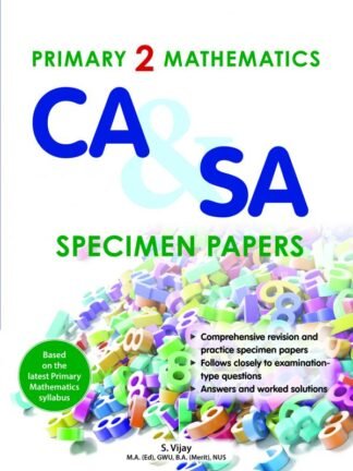 Primary 2 Mathematics CA & SA Specimen Papers