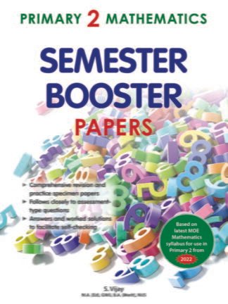 Primary 2 Mathematics Semester Booster Papers