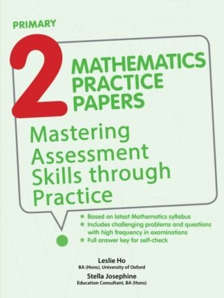 Primary 2 Mathematics Practice Papers