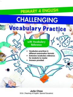 Primary 4 English: Challenging Vocabulary Practice