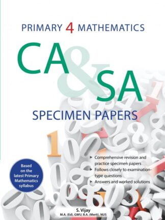 Primary 4 Mathematics CA & SA Specimen Papers