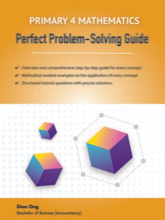 Primary 4 Mathematics Perfect Problem-Solving Guide