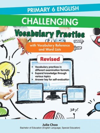 Primary 6 English: Challenging Vocabulary Practice