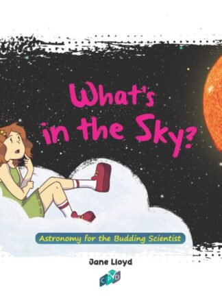 All Kids Ask Questions – What’s in the Sky?