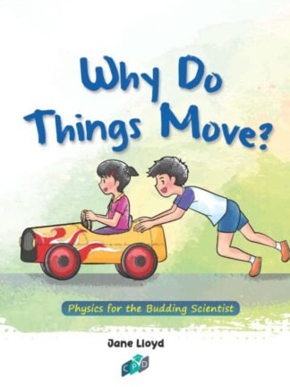 All Kids Ask Questions- Why Do Things Move?