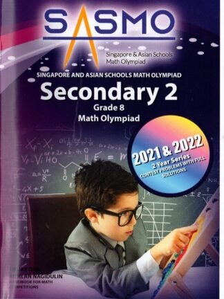 SINGAPORE & ASIAN SCHOOLS MATH OLYMPIAD ( SASMO ) - SEC 2( 2021 - 2022 )