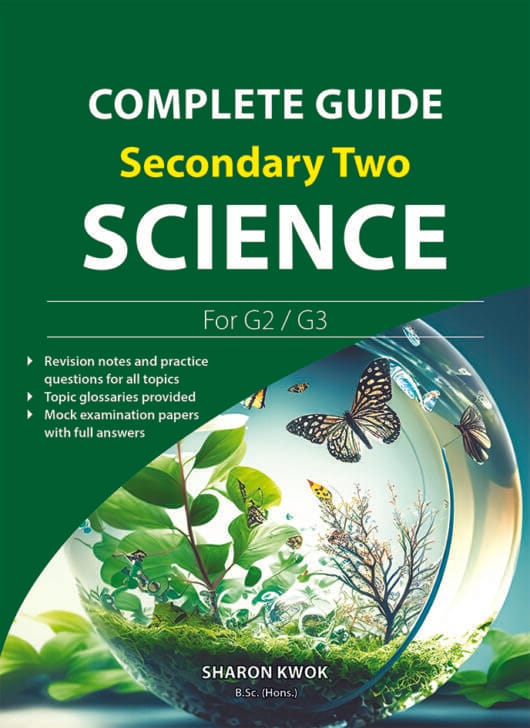 Complete Guide Secondary Two Science for G2/G3