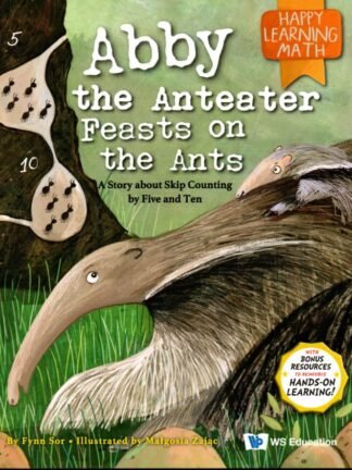 Happy Learning Math - Abby the Anteater Feasts on the Ants