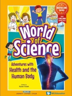 World of Science -  Adventure with Health and The Human Body
