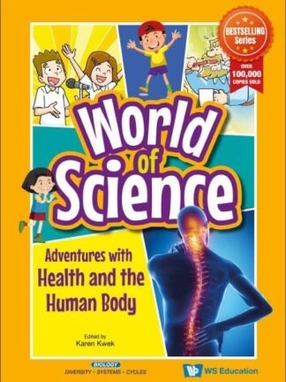 World of Science - Adventure with Health and The Human Body