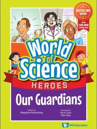 World of Science - Heroes Our Guardians