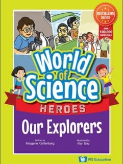 World of Science - Heroes Our Explorers