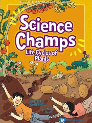 Science Champs - Life Cycle of Plants