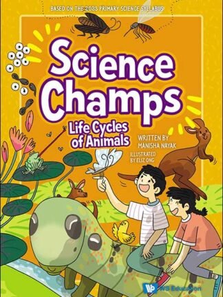 Science Champs - Life Cycle of Animals