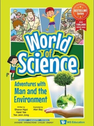 World of Science - Adventure with Man and The Environment