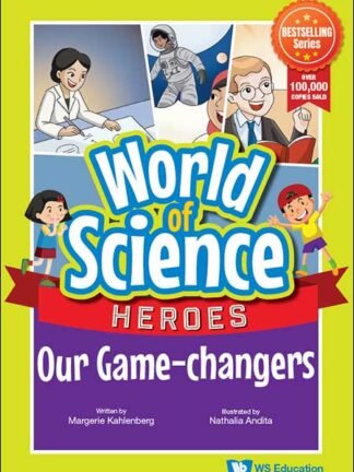 World of Science - Heroes Our Game-changers