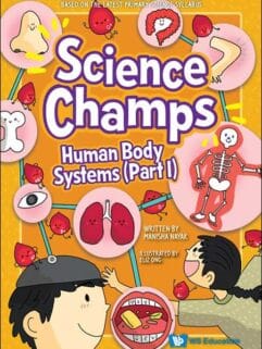 Science Champs - Human Body Systems ( Part 1)