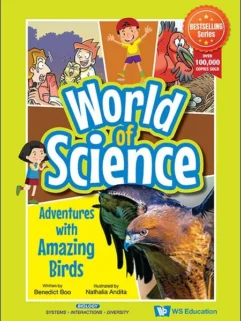 World of Science - Adventure with Amazing Bird