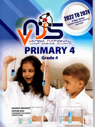 VNJS - Primary 4 Grade 4 - Vanda National Junior Science Olympiad 2022 to 2024