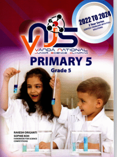VNJS - Primary 5 Grade 5 - Vanda National Junior Science Olympiad 2022 to 2024