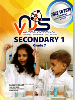 VNJS - Secondary 1 Grade 7 - Vanda National Junior Science Olympiad 2022 to 2024